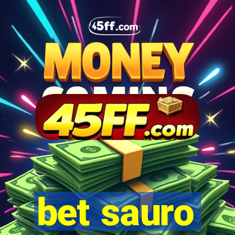 bet sauro